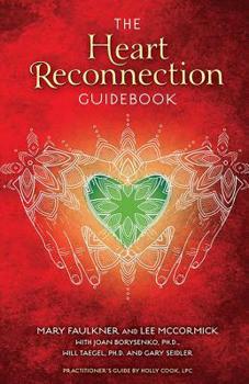 Paperback The Heart Reconnection Guidebook: A Guided Journey of Personal Discovery and Self-Awareness Book