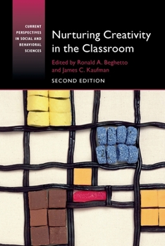 Nurturing Creativity in the Classroom - Book  of the Current Perspectives in Social and Behavioral Sciences