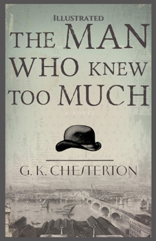 Paperback The Man Who Knew Too Much Illustrated Book