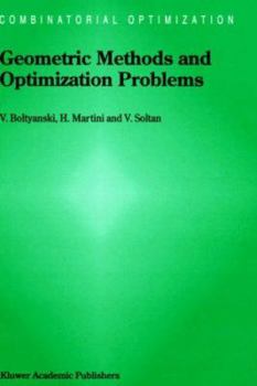 Hardcover Geometric Methods and Optimization Problems Book