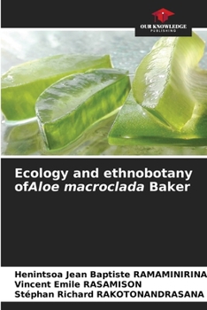 Paperback Ecology and ethnobotany ofAloe macroclada Baker Book
