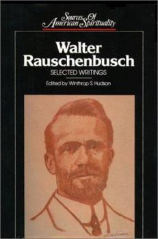Hardcover Walter Rauschenbusch: Selected Writings Book