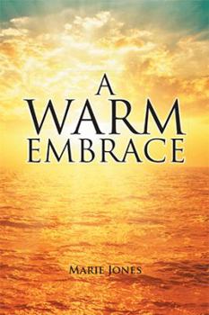 Paperback A Warm Embrace Book