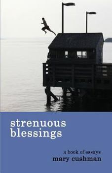 Paperback Strenuous Blessings Book