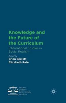 Paperback Knowledge and the Future of the Curriculum: International Studies in Social Realism Book