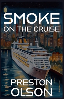 Paperback Smoke On The Cruise Book