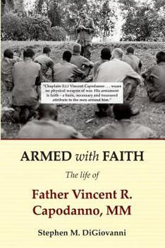 Paperback Armed with Faith: The Life of Father Vincent R. Capodanno, MM Book