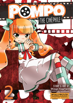 Pompo: The Cinephile Vol. 2 - Book #2 of the 