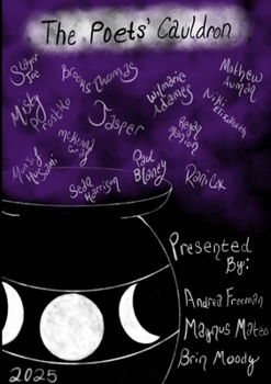 Paperback The Poets' Cauldron 2025 Anthology Book