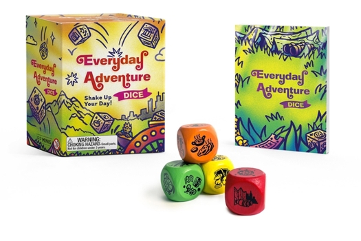 Paperback Everyday Adventure Dice: Shake Up Your Day Book