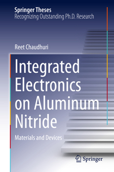 Hardcover Integrated Electronics on Aluminum Nitride: Materials and Devices Book