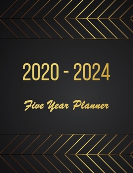 Paperback 2020-2024 Five Year Planner: 2020-2024 planner. 60 Monthly Schedule Organizer -Agenda Planner For The Next Five Years, Appointment Notebook, Monthl Book