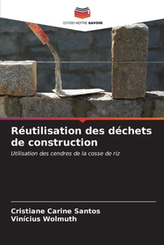 Paperback Réutilisation des déchets de construction [French] Book