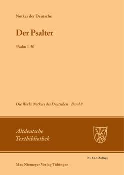 Perfect Paperback Der Psalter: Psalm 1-50 (Altdeutsche Textbibliothek, 84) (German Edition) [German] Book