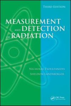 Paperback Measurement and Detection of Radiation, Third Edition Book