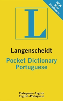 Langenscheidt Pocket Portuguese Dictionary Portuguese-English, English-Portuguese - Book  of the Langenscheidt Pocket Dictionary