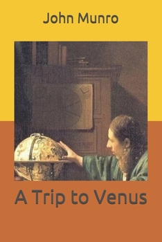 A Trip to Venus