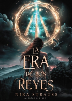 Paperback La Era de Los Reyes [Spanish] Book