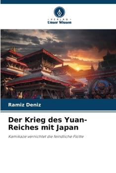 Paperback Der Krieg des Yuan-Reiches mit Japan [German] Book