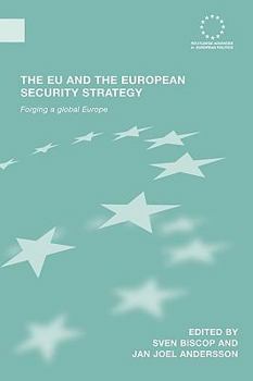 Paperback The EU and the European Security Strategy: Forging a Global Europe Book