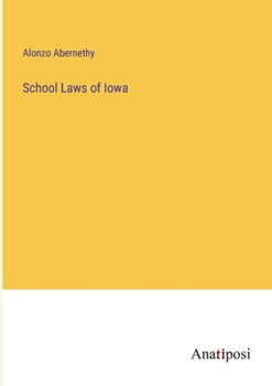 School Laws of Iowa