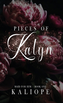 Hardcover Pieces of Kalyn Book