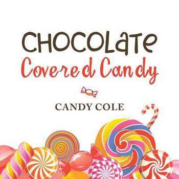 Paperback Chocolate Covered Candy Book
