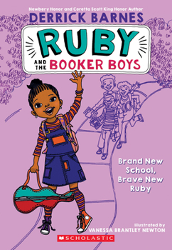 Paperback Brand New School, Brave New Ruby (Ruby and the Booker Boys #1): Volume 1 Book