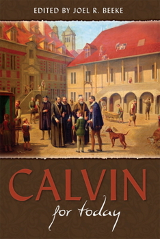 Hardcover Calvin for Today Book