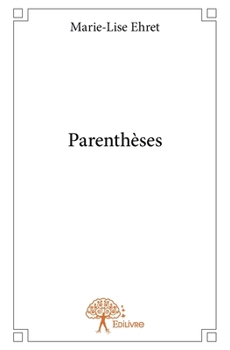 Paperback Parenthèses [French] Book