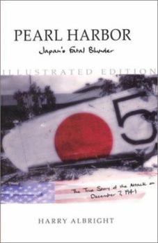 Paperback Pearl Harbor: Japan's Fatal Blunder Book