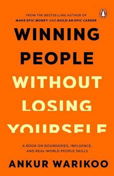 Hardcover Winning People Without Losing Yourself Book