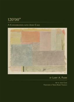 Paperback 120'00": A Conversation With John Cage Book