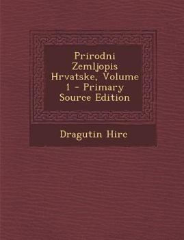 Paperback Prirodni Zemljopis Hrvatske, Volume 1 [Croatian] Book