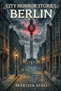 Paperback City Horror Stories: Berlin [German] Book