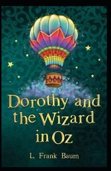 Paperback Dorothy and the Wizard in Oz Annotated Book