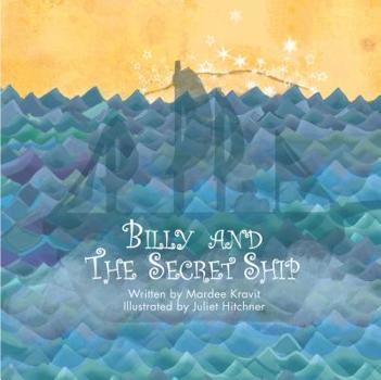 Paperback Billy and the Secret Ship Book