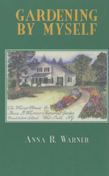 Hardcover Gardening by Myself Book