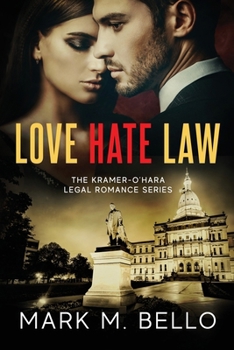 Paperback Love Hate Law: A Kramer-O'Hara Legal Romance Book