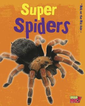 Library Binding Super Spiders Book