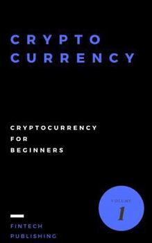 Paperback Cryptocurrency: Cryptocurrency for Beginners Book