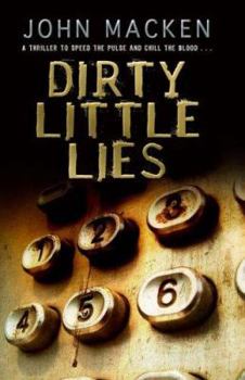 Dirty Little Lies - Book #1 of the Reuben Maitland