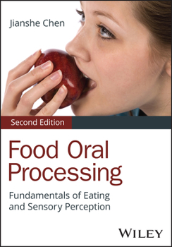 Hardcover Food Oral Processing: Fundamentals of Eating and Sensory Perception Book