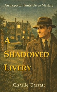 Paperback A Shadowed Livery Book
