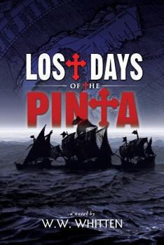 Paperback Lost Days of the Pinta Book