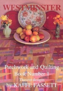 Paperback Westminster Patchwork and Quilting: Thirteen Designs Book