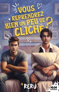 Paperback Vous reprendrez bien un peu de cliché ? [French] Book