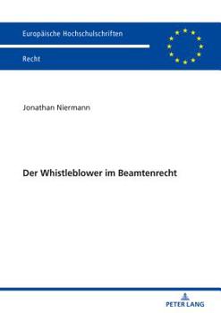 Paperback Der Whistleblower im Beamtenrecht [German] Book