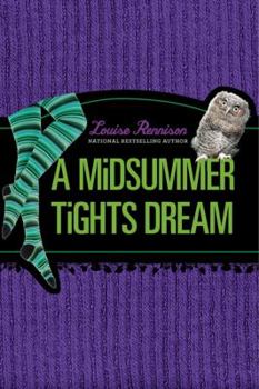 A Midsummer Tights Dream - Book #2 of the Misadventures of Tallulah Casey