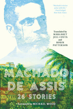 Paperback Machado de Assis: 26 Stories Book